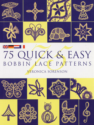 cover image of 75 Quick & Easy Bobbin Lace Patterns